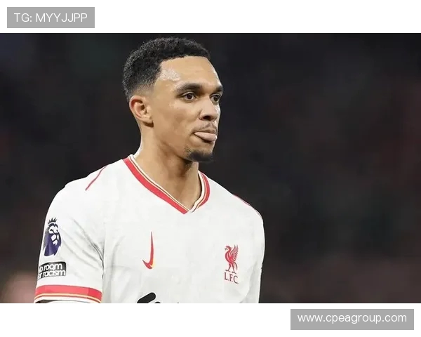 特伦特·亚历山大-阿诺德：足球场上的全能战士与利物浦的进攻引擎